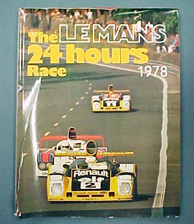 (image for) The LeMans 24 Hours Race 1978 by Moity & Teissedre