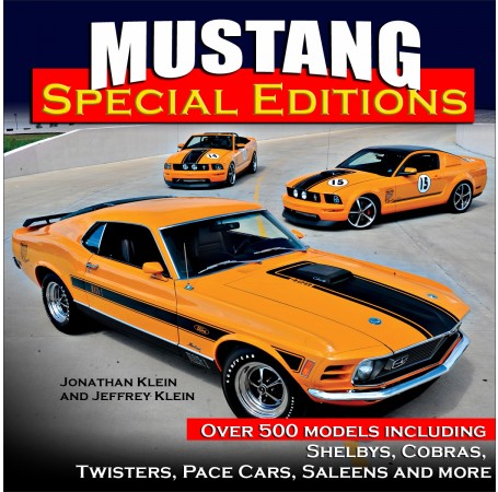 (image for) Mustang Special Editions by Jonathan Klein & Jeffrey Klein - Click Image to Close