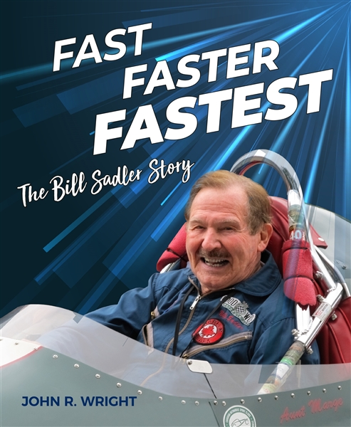 (image for) Fast, Faster, Fastest: The Bill Sadler Story