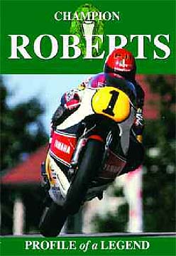(image for) Kenny Roberts: Profile of a Legend - Click Image to Close