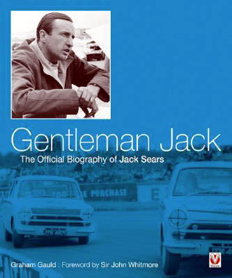 (image for) Gentleman Jack: The Official Biography of Jack Sears