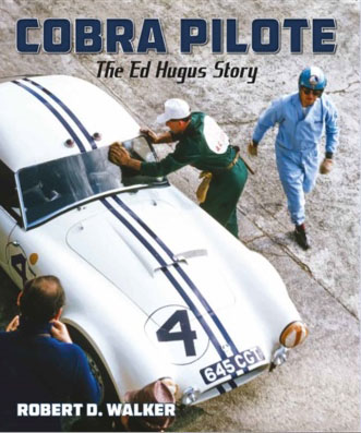 (image for) Cobra Pilote: The Ed Hugus Story - Click Image to Close