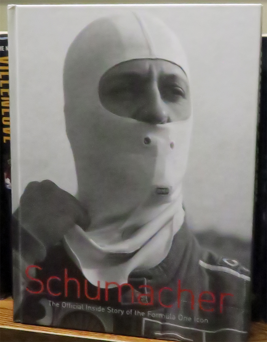 (image for) Schumacher: The Official Inside Story of the Formula One Icon