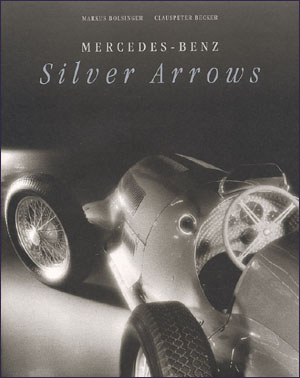 (image for) Mercedes-Benz Silver Arrows - Click Image to Close