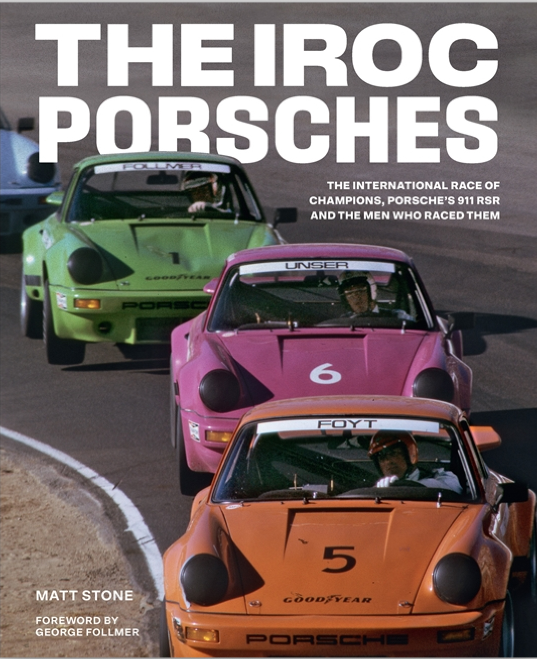 (image for) The IROC Porsches by Matt Stone