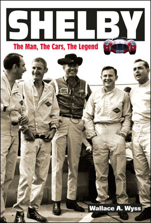 (image for) Shelby: The Man, The Cars, The Legend